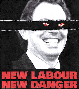 New Labour, New Danger poster