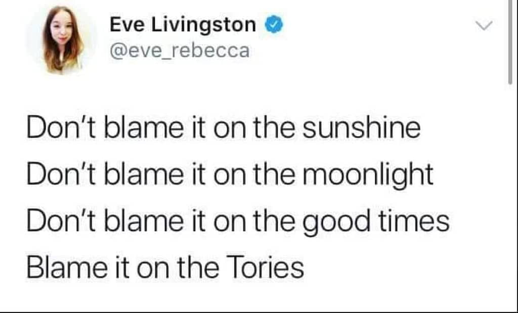 Blame it on the Tories.